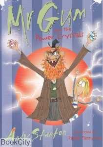 Mr Gum And The ‍‍Power Crystats