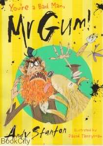 Youre a Bad Mr Gum