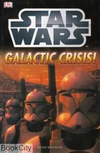 Galactic Crisis Star Wars