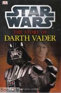 The Story Of Darth Vader Star Wars