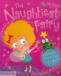 The Naughtiest Fairy