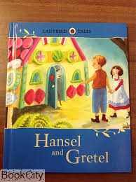 Hansel and Gretel