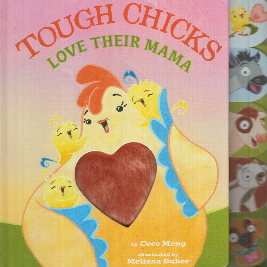 Touch Chicks Love Their Mama