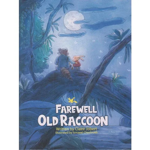 Farewell Old Raccoon