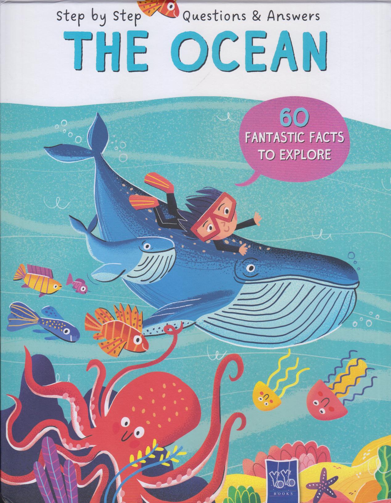 Step by Step Qestion and Answers the Ocean